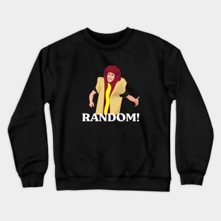 Random!  I think you should leave hot dog Crewneck Sweatshirt